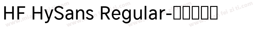 HF HySans Regular字体转换